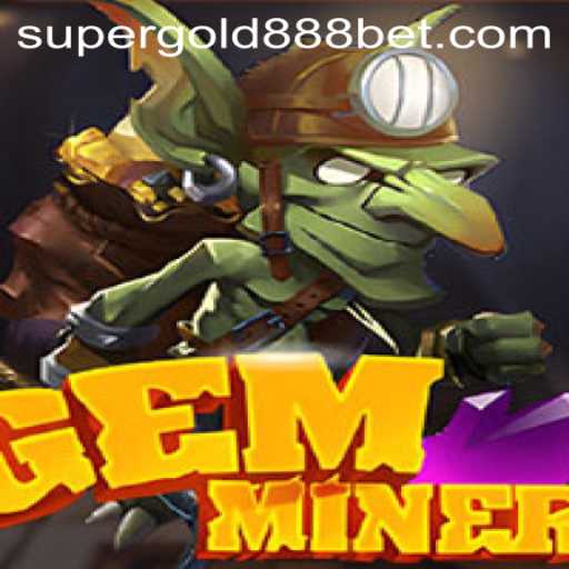 GemMiner: Unearthing the Thrills of SuperGold 888